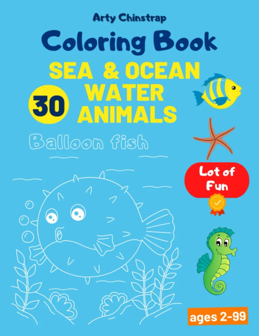 Coloring Book | Sea & Ocean Water Animals: Color and Learn Aquatic Animals, Sea Animals, Ocean Animals | Coloring Activity for Kids Paperback  Large Print, January 25, 2023