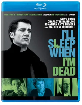 I'll Sleep When I'm Dead