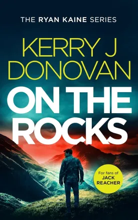 On the Rocks (Ryan Kaine, 2) Paperback  September 9, 2025