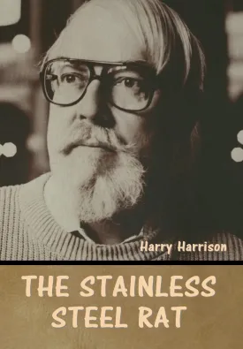 The stainless steel rat Hardcover  April 10, 2023